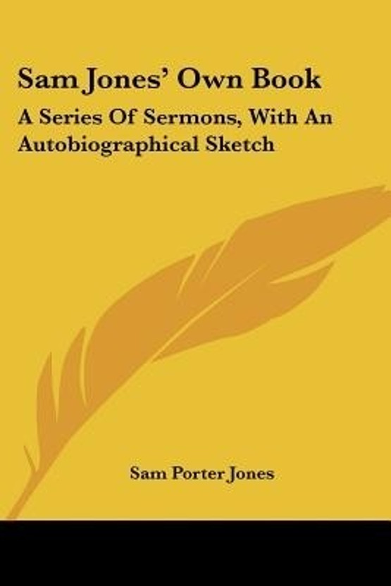Sam Jones Own Book